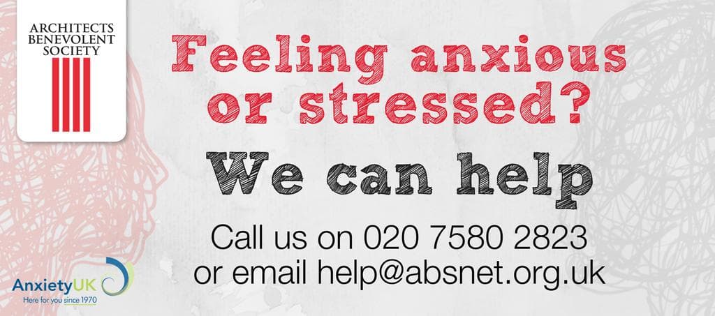 Get anxiety and stress help from Architects Benevolent Society. Call 020 7580 2823 or email help@absnet.org.uk.