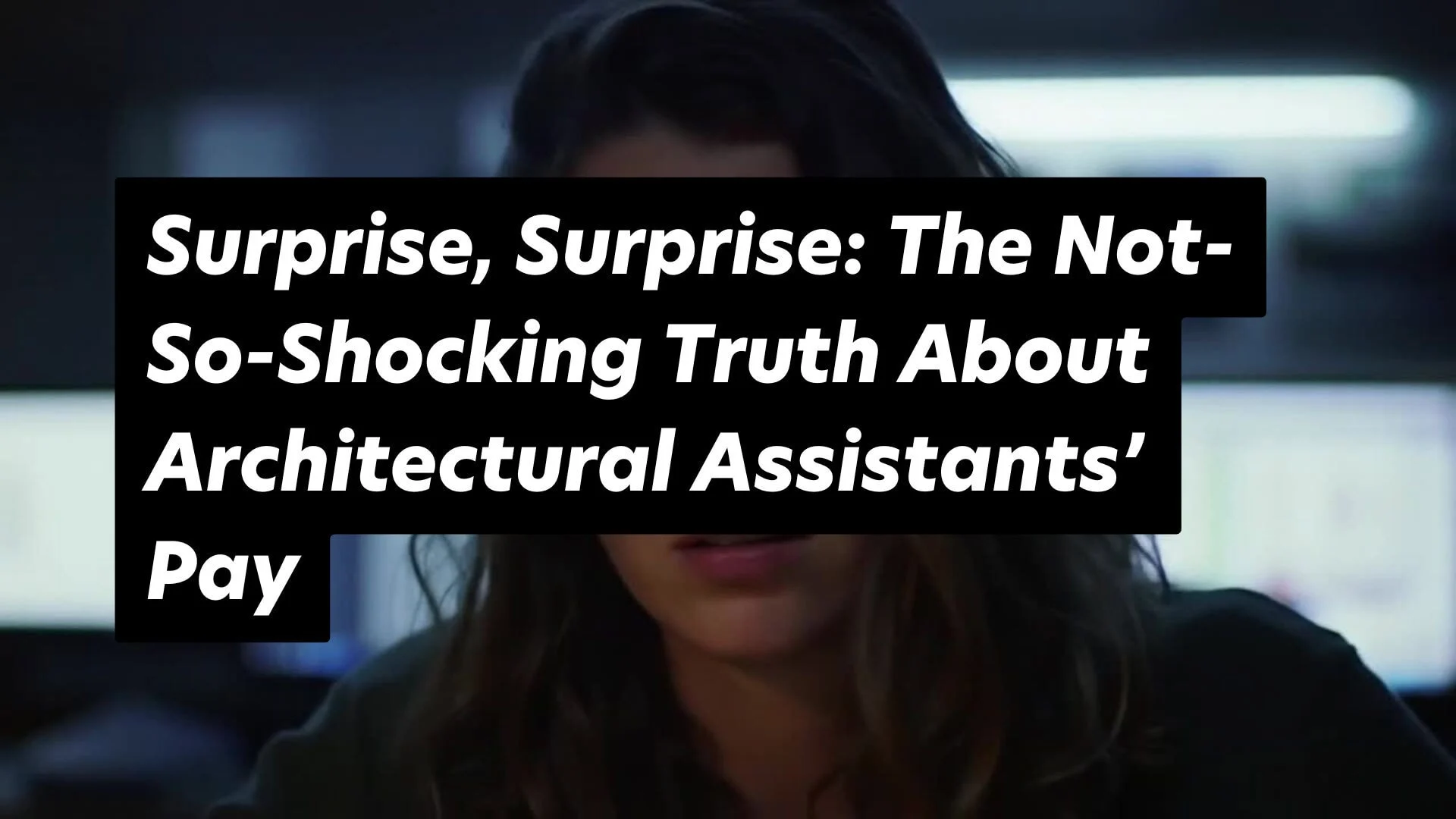 Unveiling the truth about architectural assistants pay and its implications for the industry.