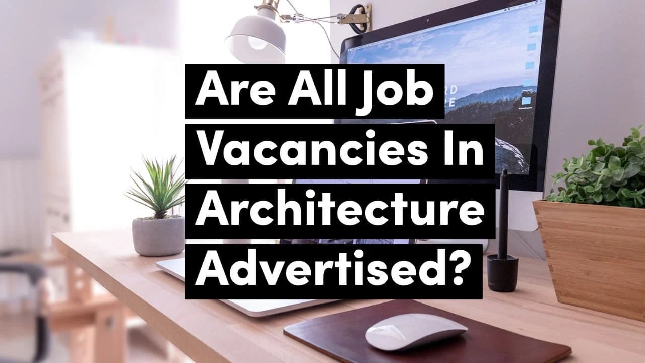Minimalist workspace with monitor displaying Are all job vacancies in Architecture advertised?