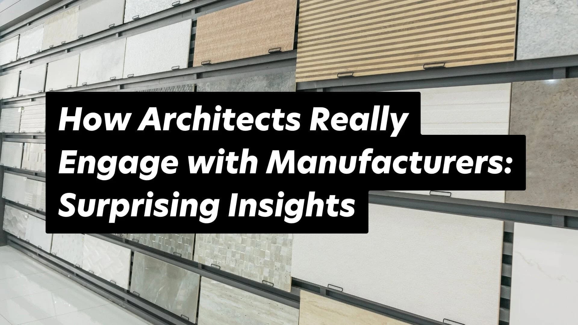 Exploring the collaboration between architects and manufacturers in material selection for design projects.