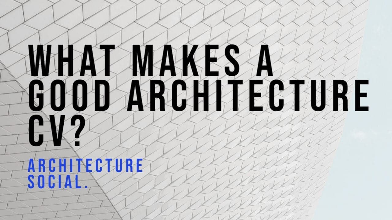Tips for Creating a Strong Architecture CV.