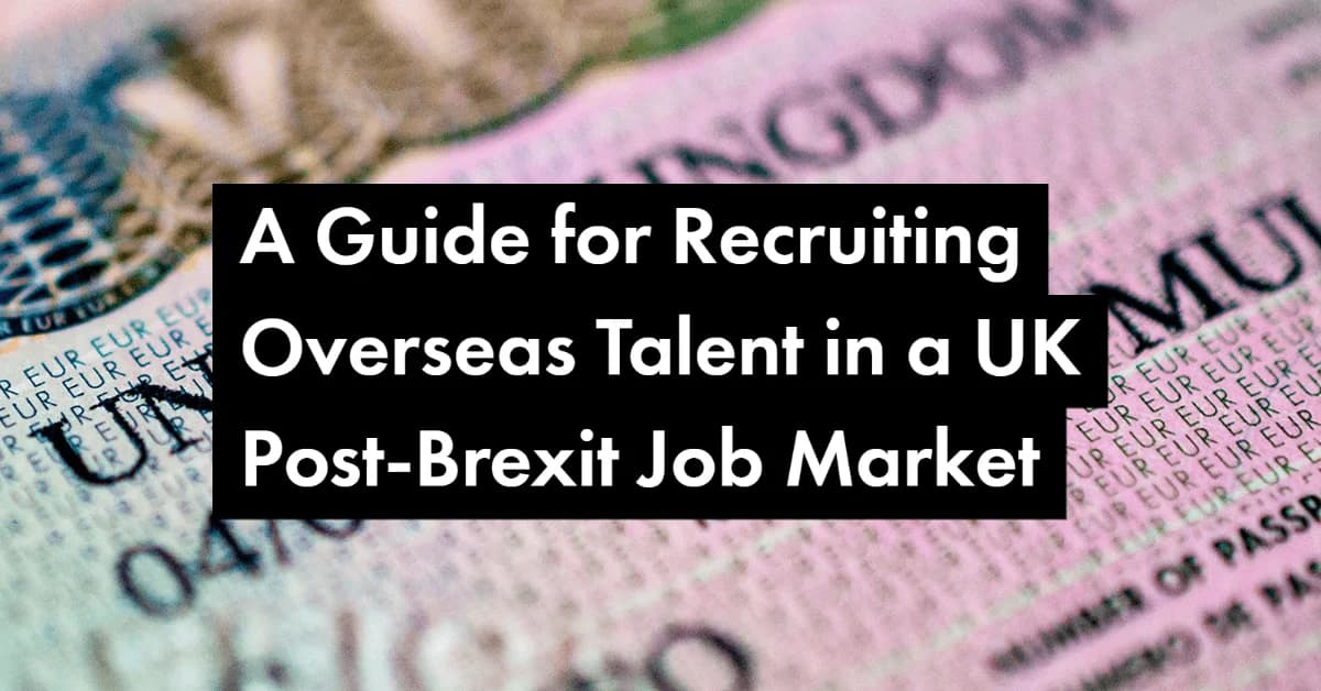 Guide for Recruiting Overseas Architects in Post-Brexit UK