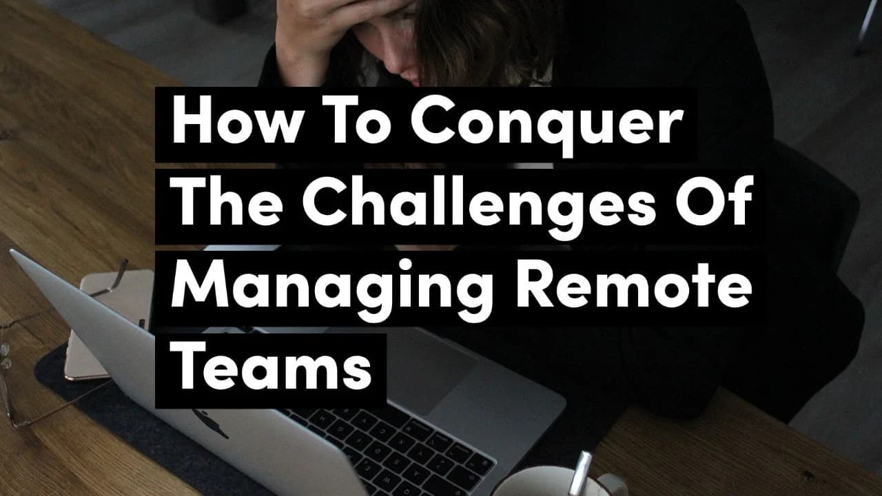Managing Remote Teams: Overcoming Challenges in a Home Office Setting.