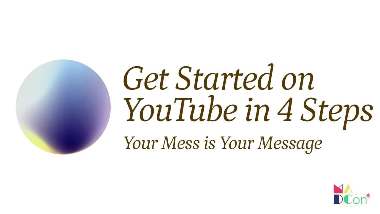 Get Started on YouTube in 4 Steps workshop graphic