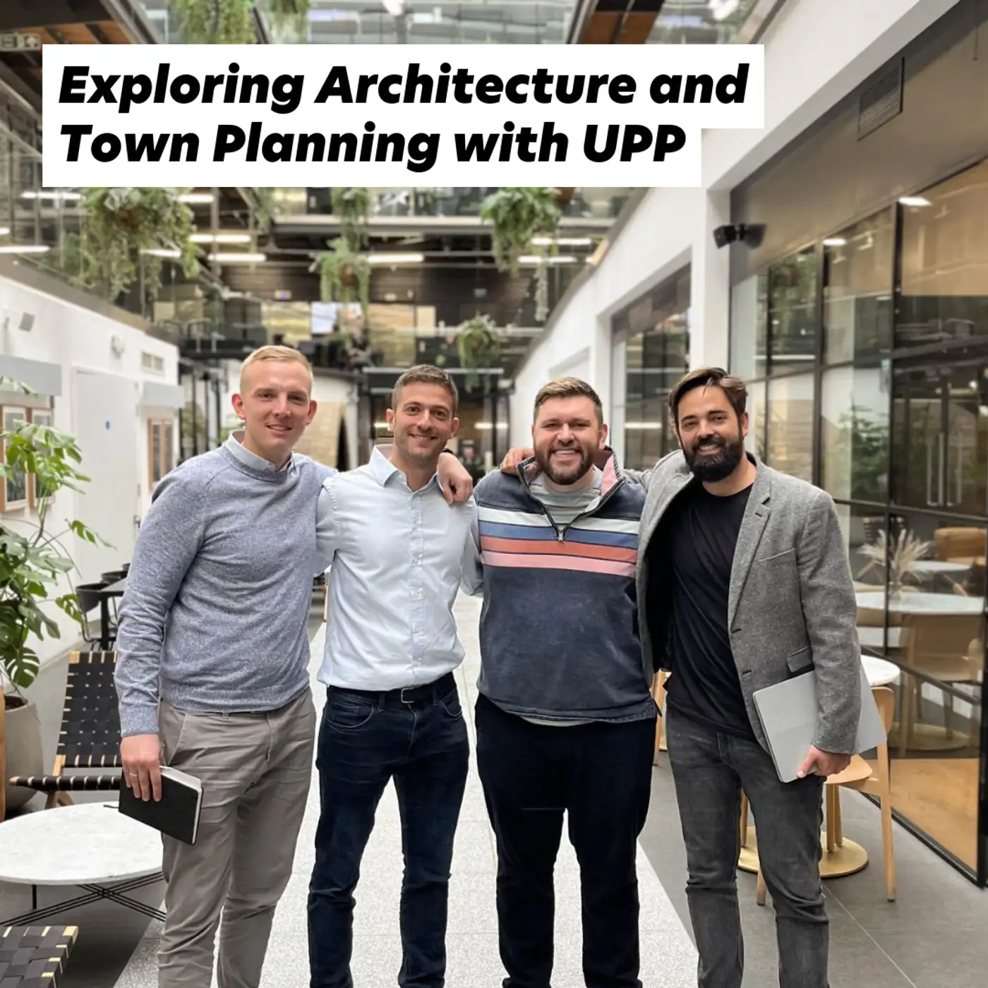 Cover artwork for Exploring Architecture and Town Planning with UPP - Journey, Challenges, and Collaboration