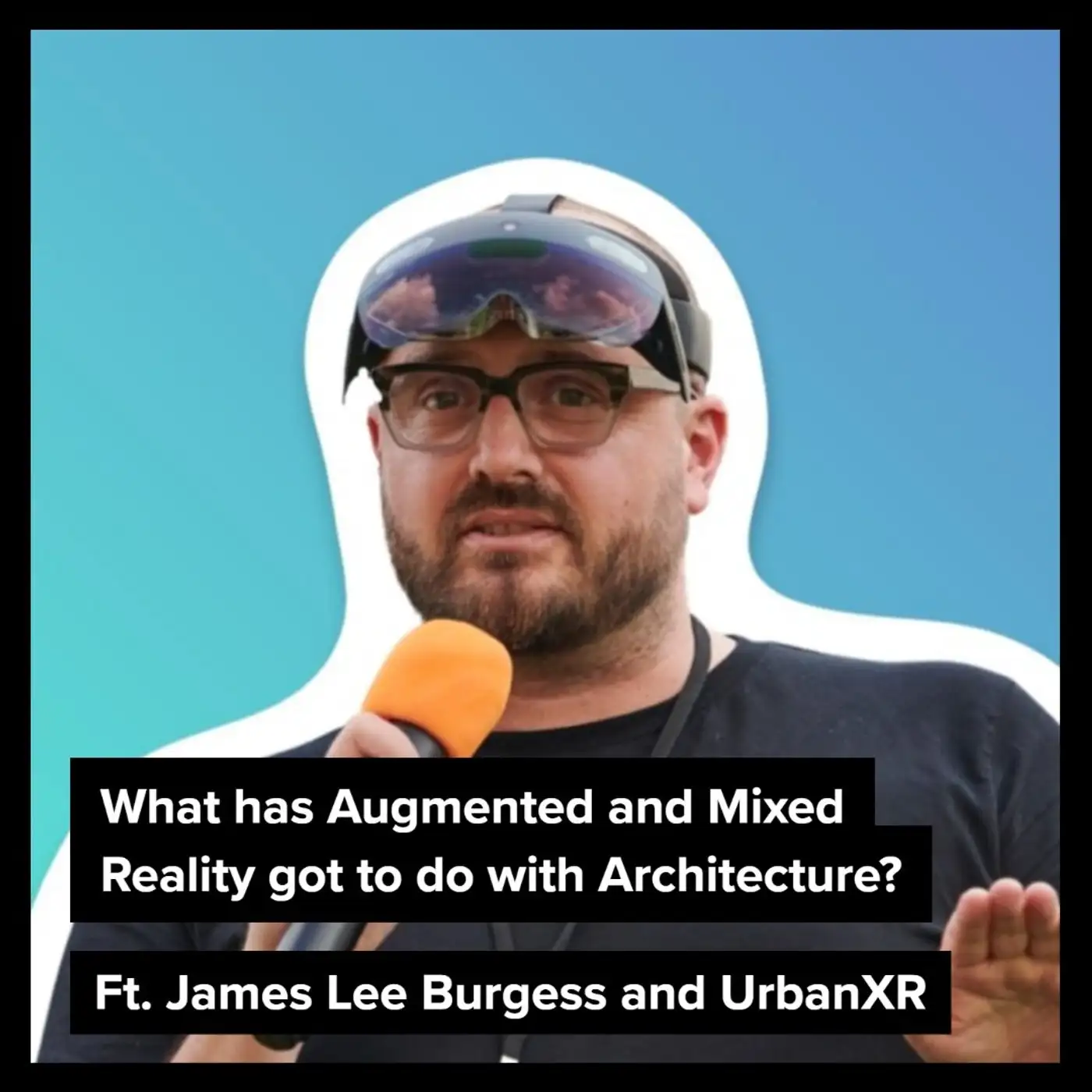 Cover artwork for What has Augmented and Mixed Reality got to do with Architecture?