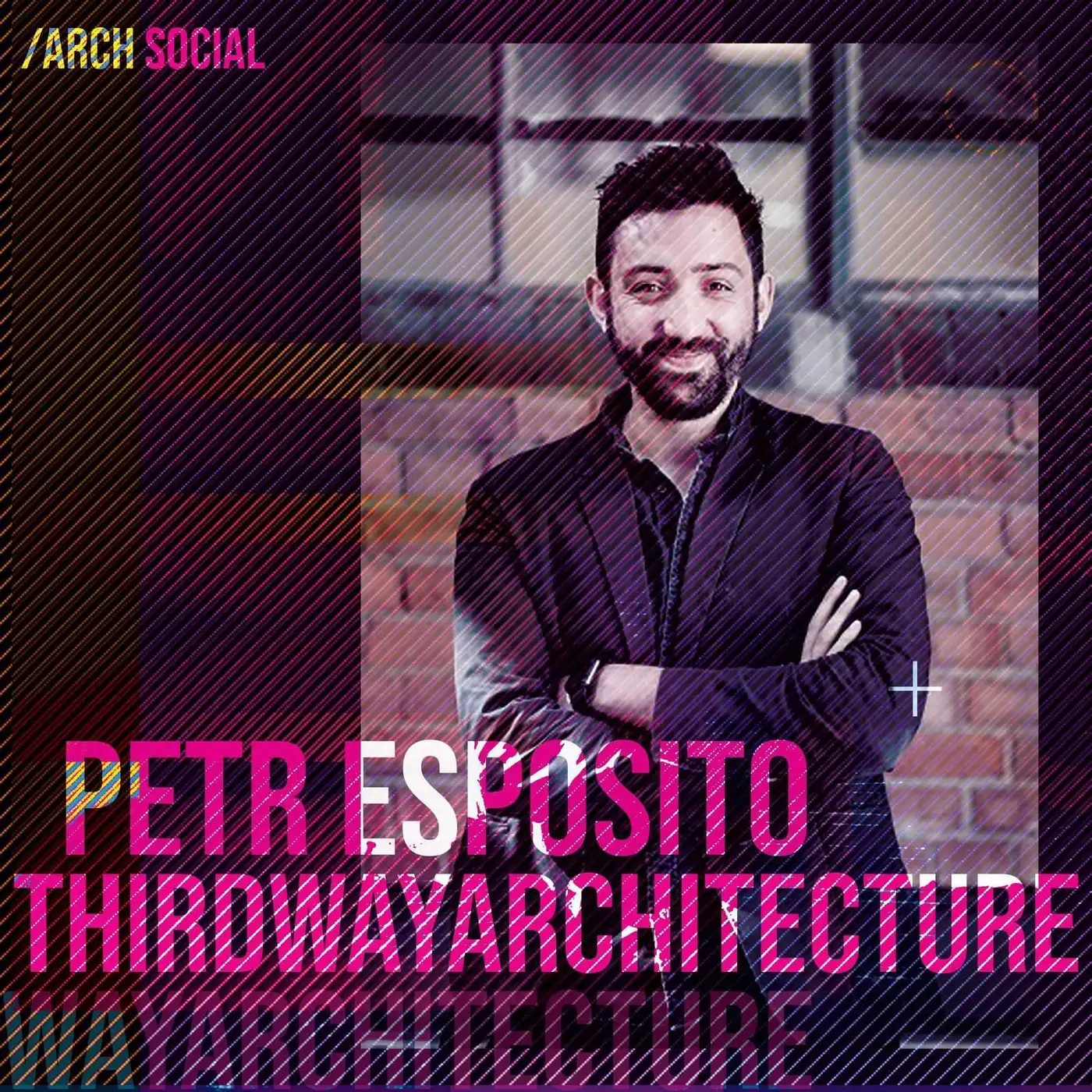 Cover artwork for Petr Esposito - Founding Director of Thirdway Architecture