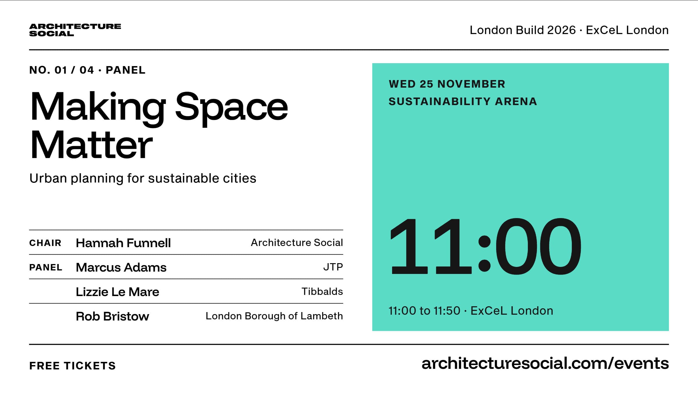 Panel cover: Making Space Matter, urban planning for sustainable cities. Wednesday 25 November, 11:00, Sustainability Arena, ExCeL London. Chaired by Hannah Funnell with Marcus Adams, Lizzie Le Mare and Rob Bristow.