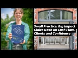 Clare Nash on the Architecture Social Podcast discussing running a small architecture practice