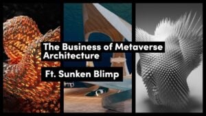 The Business of Metaverse Architecture ft. Sunken Blimp - Architecture Social CPD