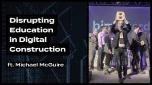Michael McGuire on the Architecture Social Podcast discussing digital construction education