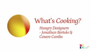 Creative design event: Whats Cooking? by Hungry Designers.